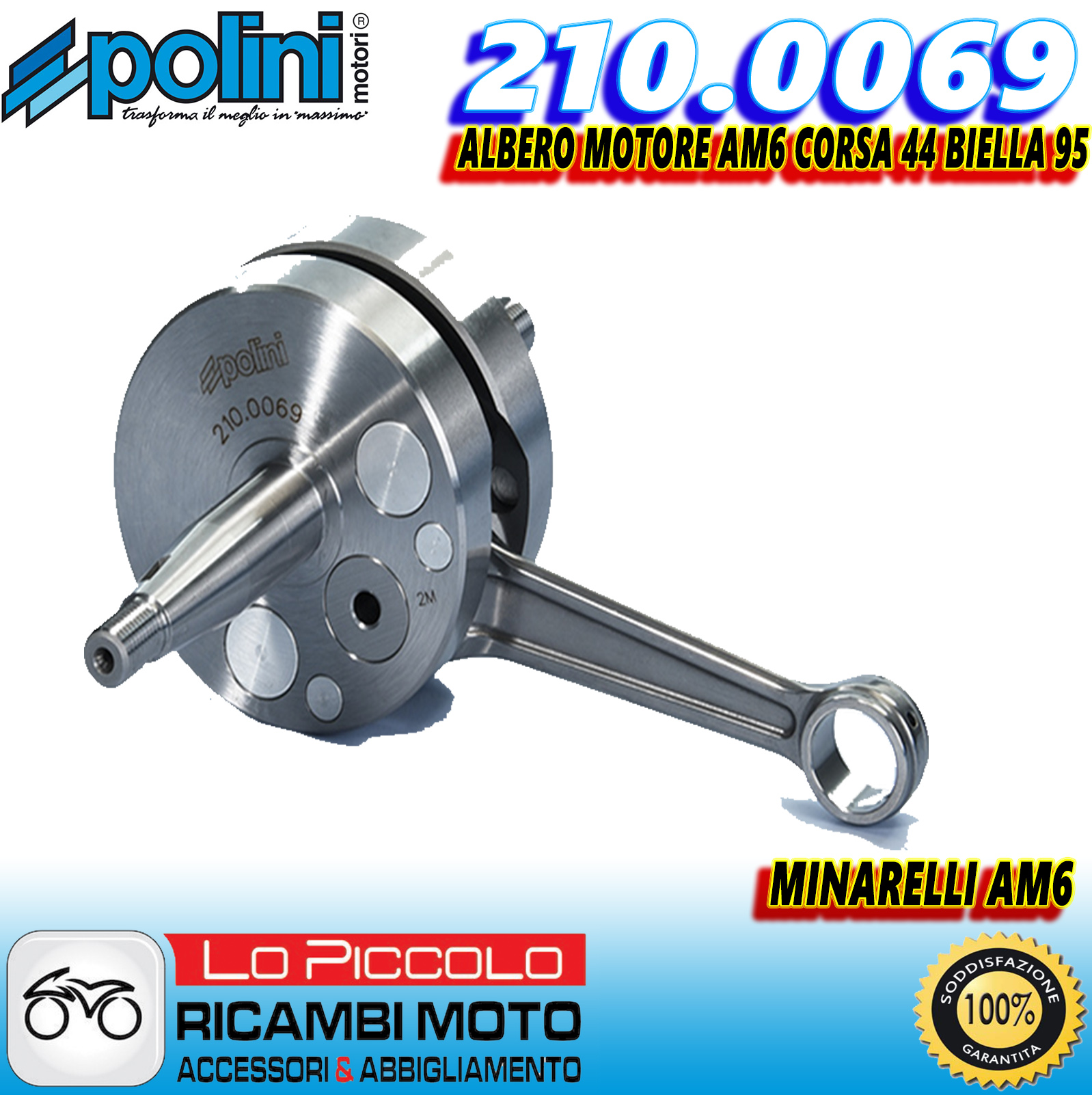ALBERO MOTORE POLINI RACING CORSA 44 BIELLA 95 PER